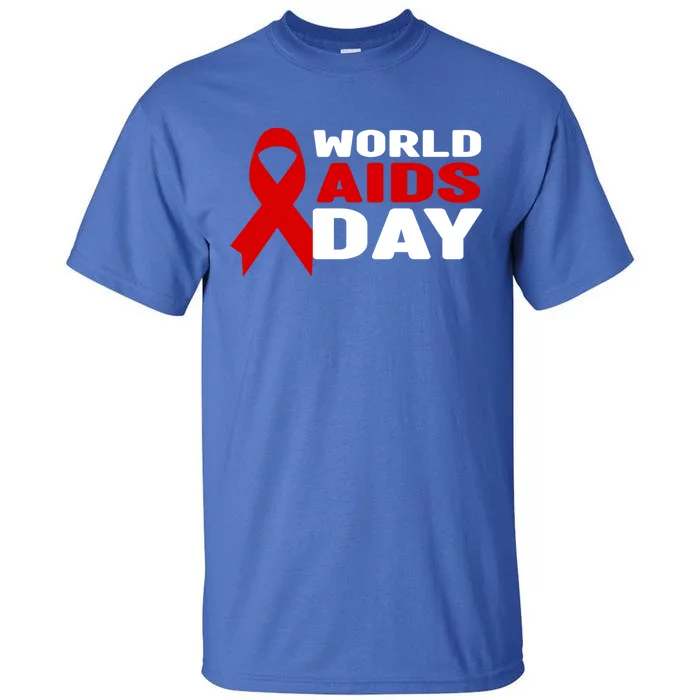 Hiv/aids Awareness Gift Red Ribbon World Aids Day Funny Gift Tall T-Shirt