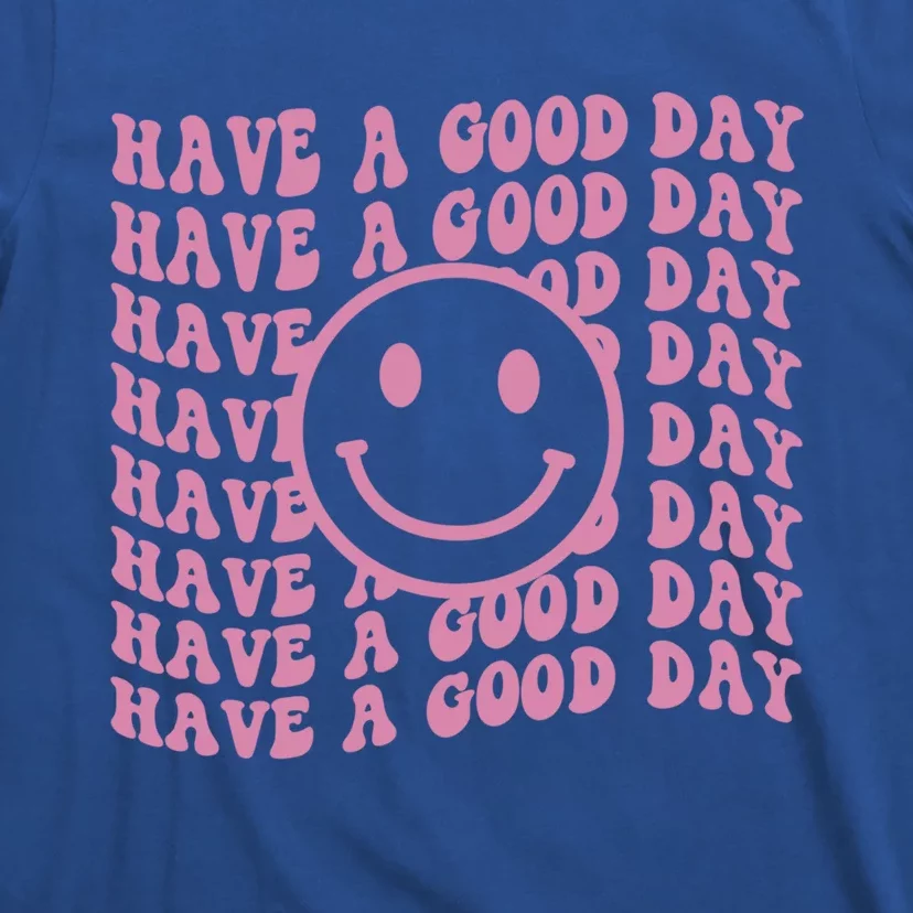  Have A Nice Day Shirt - Cute Preppy Aesthetic