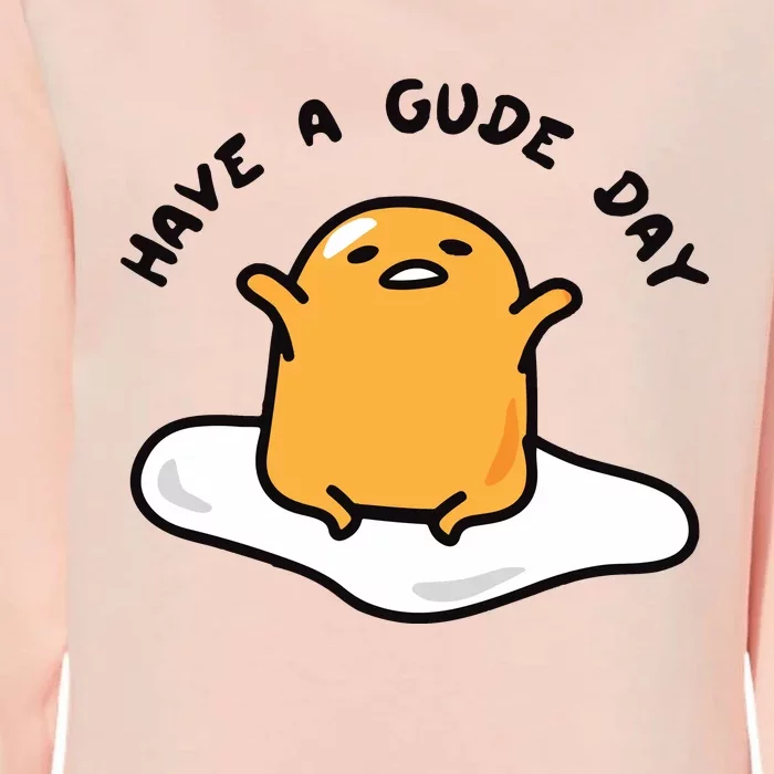 Have A Gude Day Gudetama Womens California Wash Sweatshirt