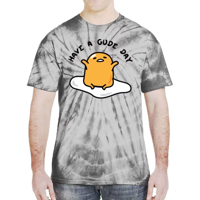 Have A Gude Day Gudetama Tie-Dye T-Shirt