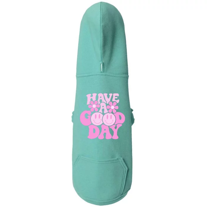 Have A Good Day Retro Smile Face Preppy Aesthetic Doggie 3-End Fleece Hoodie