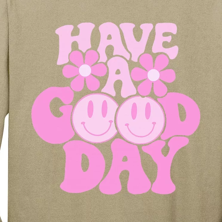 Have A Good Day Retro Smile Face Preppy Aesthetic Tall Long Sleeve T-Shirt