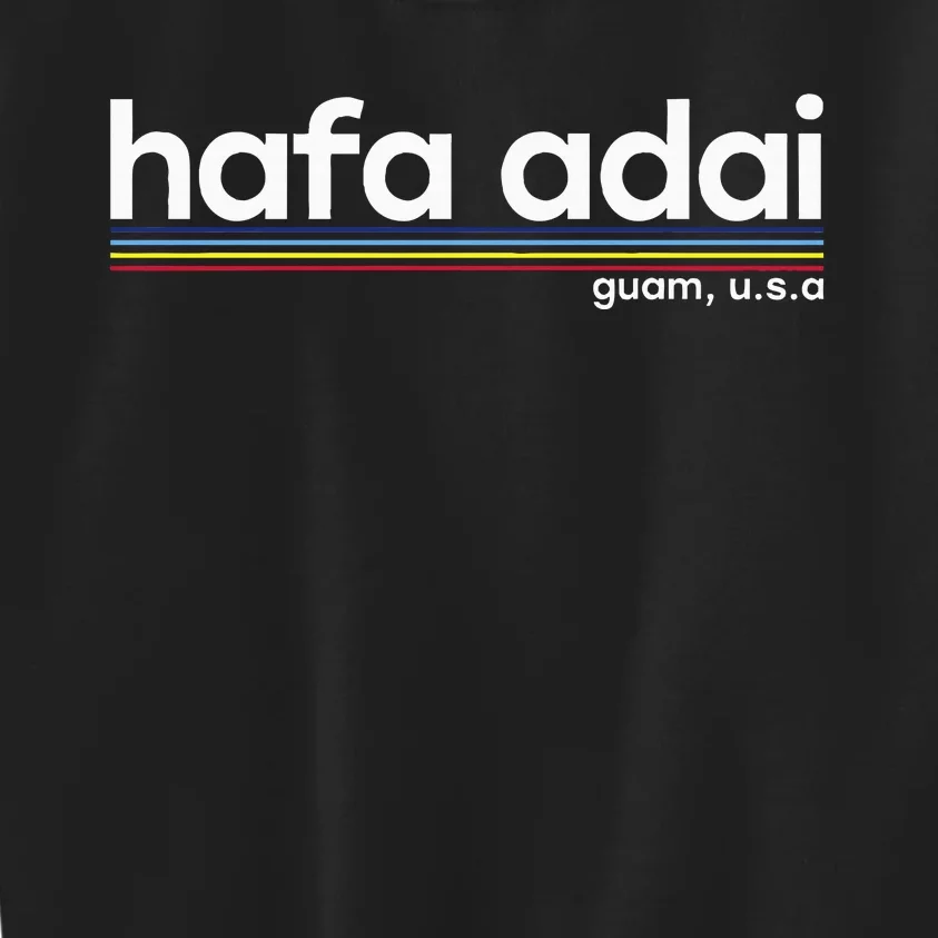 Hafa Adai Guam Usa Graphic Design Christmas Gift Drk Kids Sweatshirt