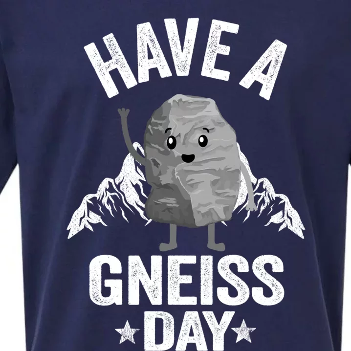 Have A Gneiss Day Geology Pun Rock Collector Geologist Cute Gift Sueded Cloud Jersey T-Shirt