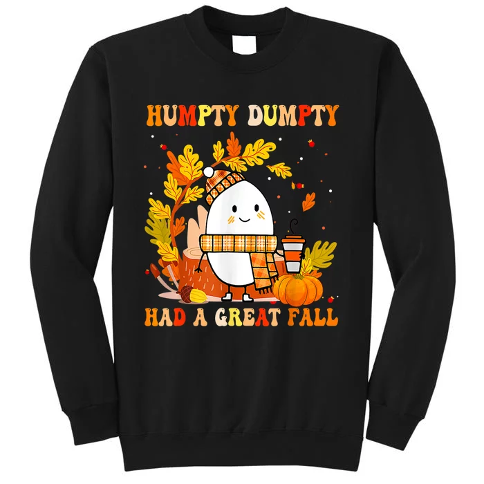 Had A Great Fall Thanksgiving Autumn Season Tall Sweatshirt