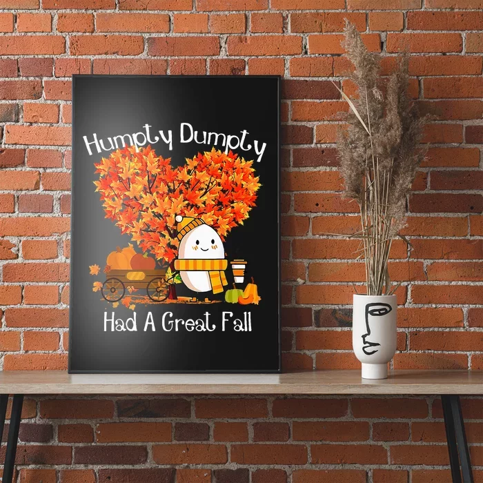 Had A Great Fall Autumn Leaves Thanksgiving Poster