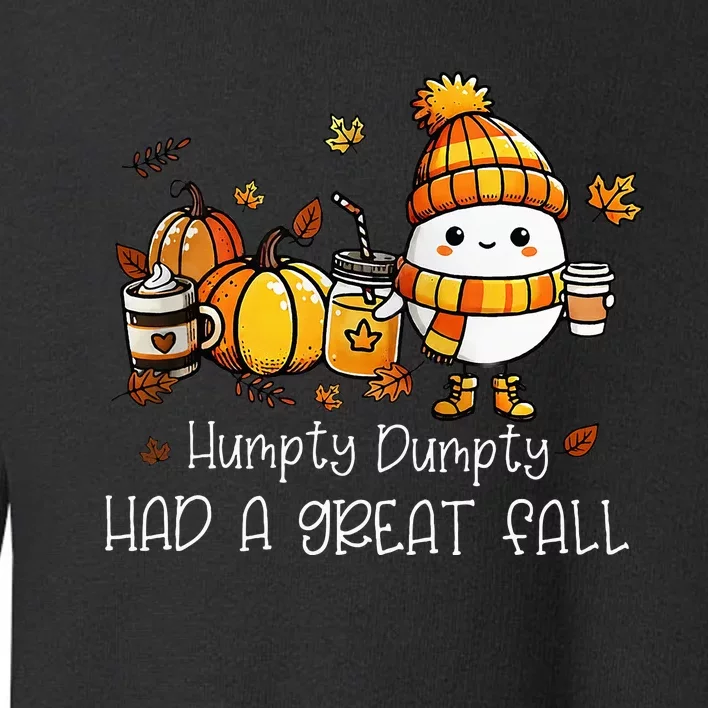 Had A Great Fall Egg Thanksgiving Autumn Funny Toddler Sweatshirt