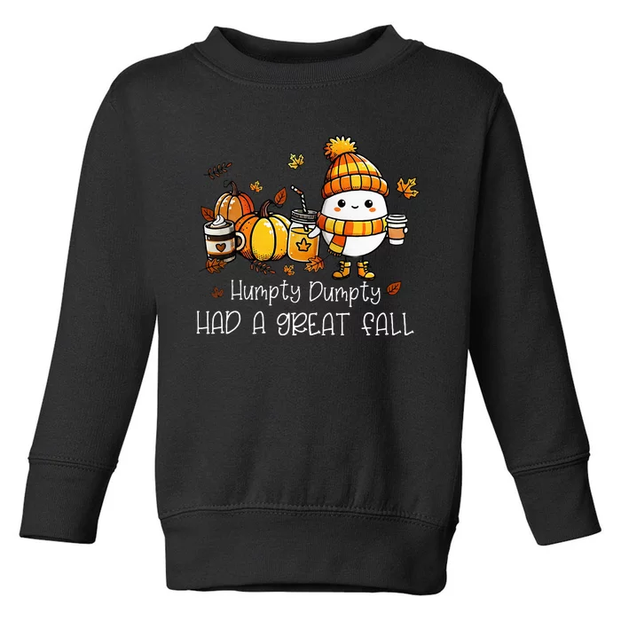 Had A Great Fall Egg Thanksgiving Autumn Funny Toddler Sweatshirt