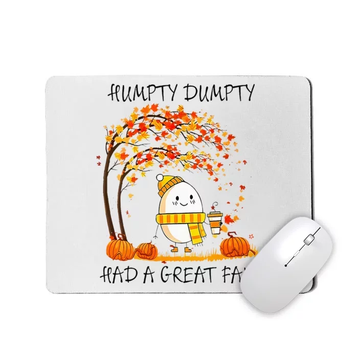 Had A Great Fall Funny Egg Thanksgiving Autumn Mousepad