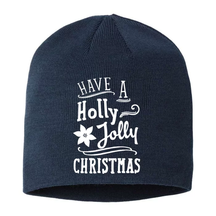 Have A Holly Jolly Christmas 8 1/2in Sustainable Knit Beanie