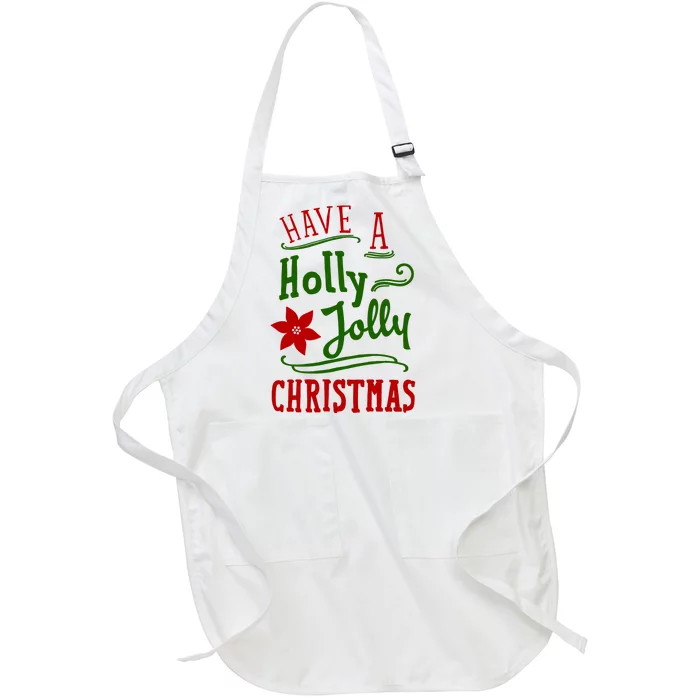 Have A Holly Jolly Christmas Full-Length Apron With Pocket