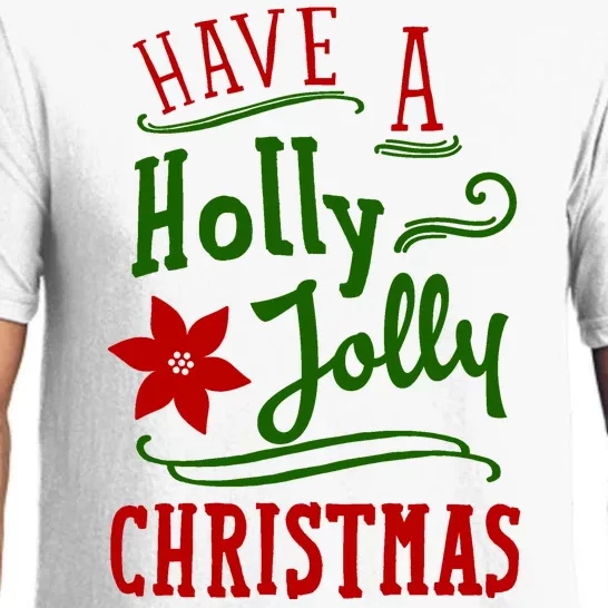 Have A Holly Jolly Christmas Pajama Set