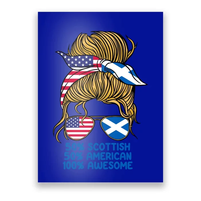 Half American Half Scottish Heritage Scotland Gift Poster