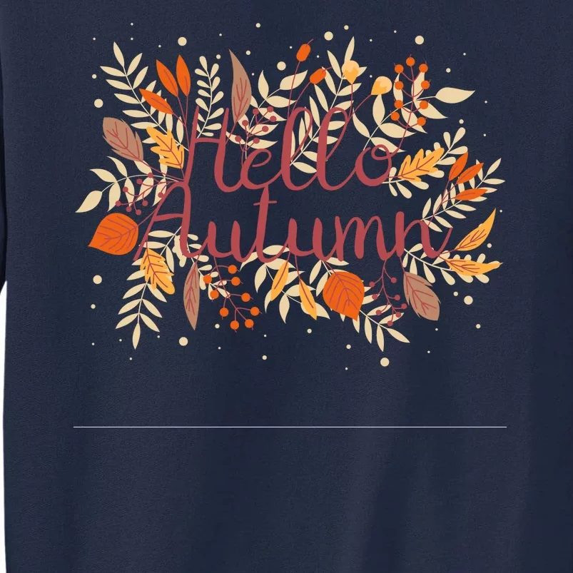 Hello Autumn Tall Sweatshirt