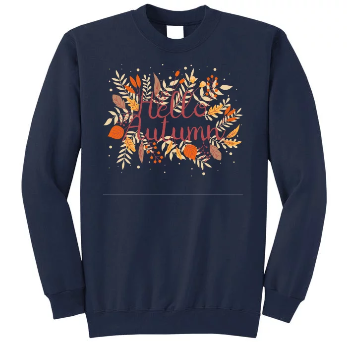 Hello Autumn Tall Sweatshirt