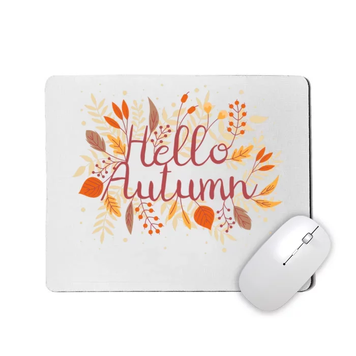 Hello Autumn Mousepad