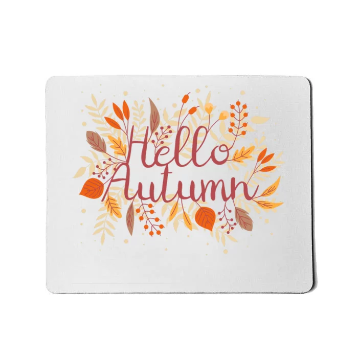 Hello Autumn Mousepad