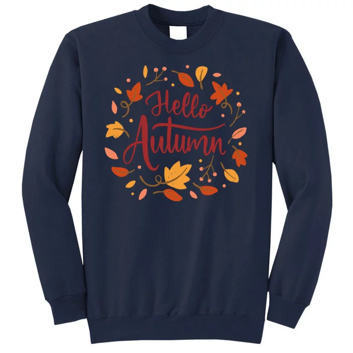 Hello Autumn Tall Sweatshirt