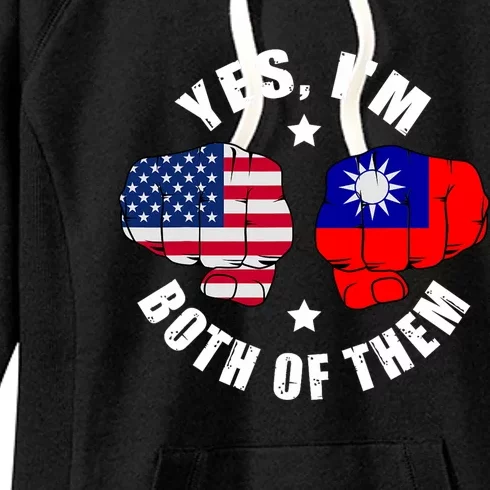 Half American Half Taiwanese Flag Yes IM Both Of Them Women's Fleece Hoodie