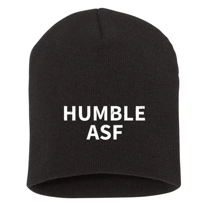 Humble Asf Short Acrylic Beanie