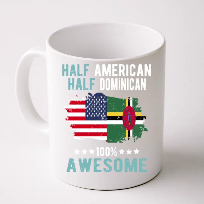 Half American Half Dominican Great Gift Front & Back Coffee Mug