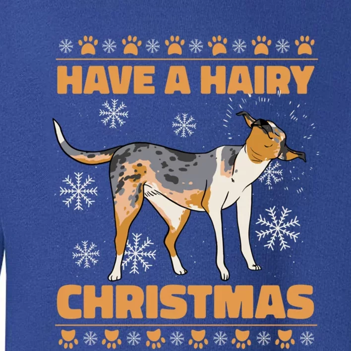 Have A Hairy Christmas Happy Dog Festival Gift Toddler Sweatshirt