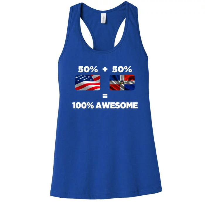 Half American Half Dominican Totally Awesome Gift Heritage Women's Racerback Tank