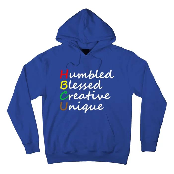 Hbcu African Humbled Blessed Creative Unique History Month Gift Hoodie