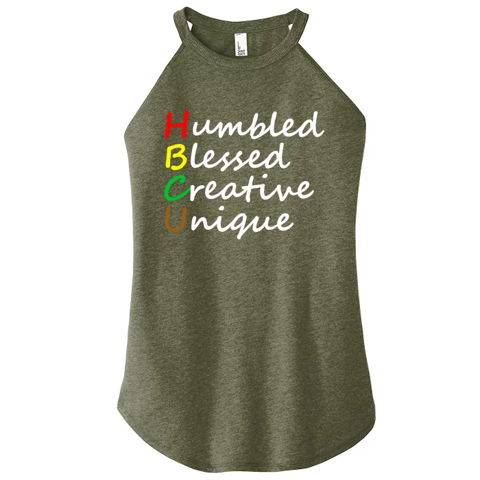 Hbcu African Humbled Blessed Creative Unique History Month Gift Women’s Perfect Tri Rocker Tank