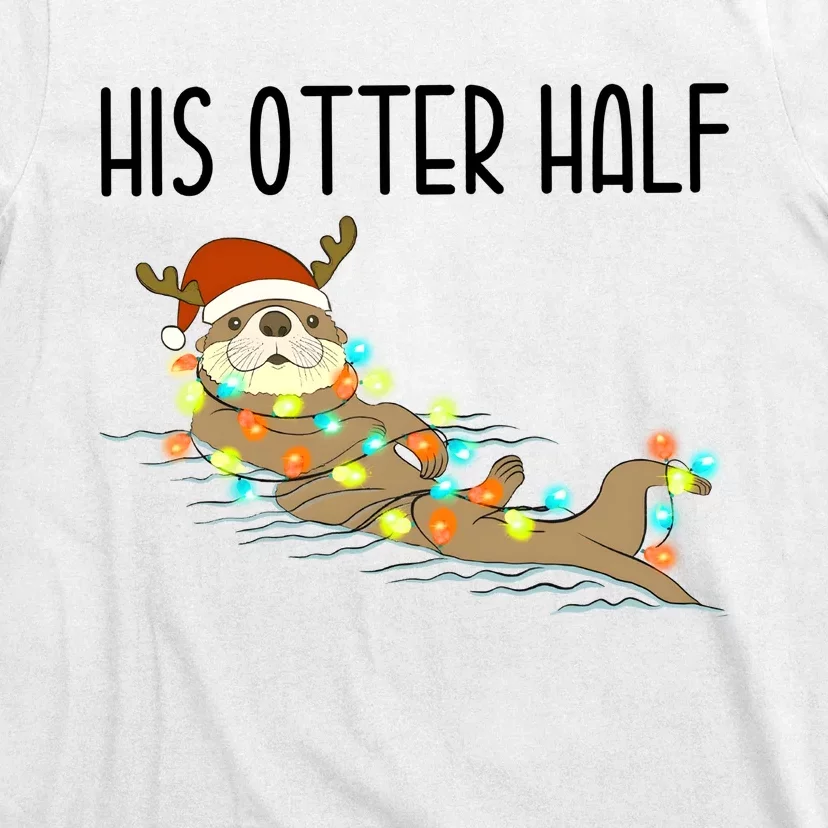 His And Her Couples Christmas Otter Matching With Her T-Shirt