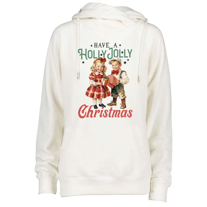 Have A Holly Jolly Christmas Womens Funnel Neck Pullover Hood