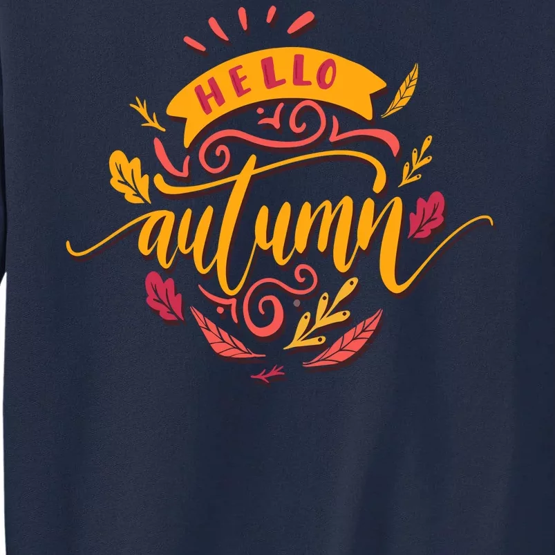 Hello Autumn Tall Sweatshirt