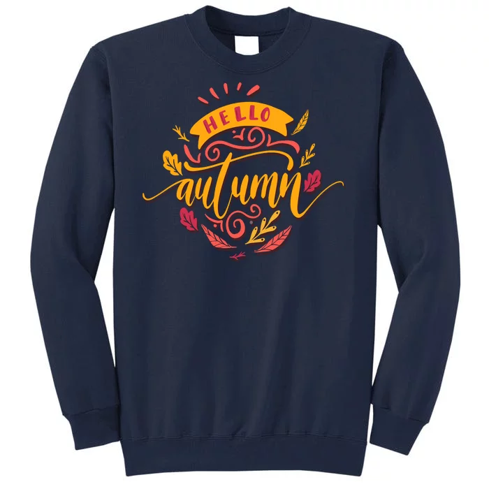 Hello Autumn Tall Sweatshirt