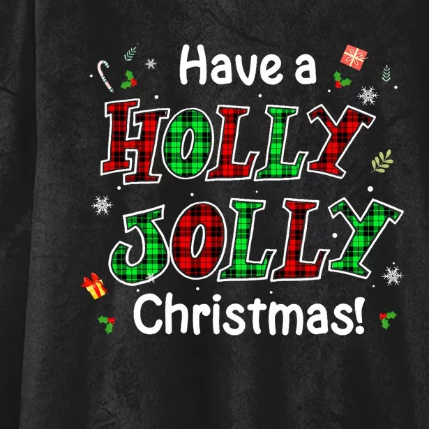 Have A Holly And Jolly Merry Christmas 2021 Holiday Pajama Hooded Wearable Blanket