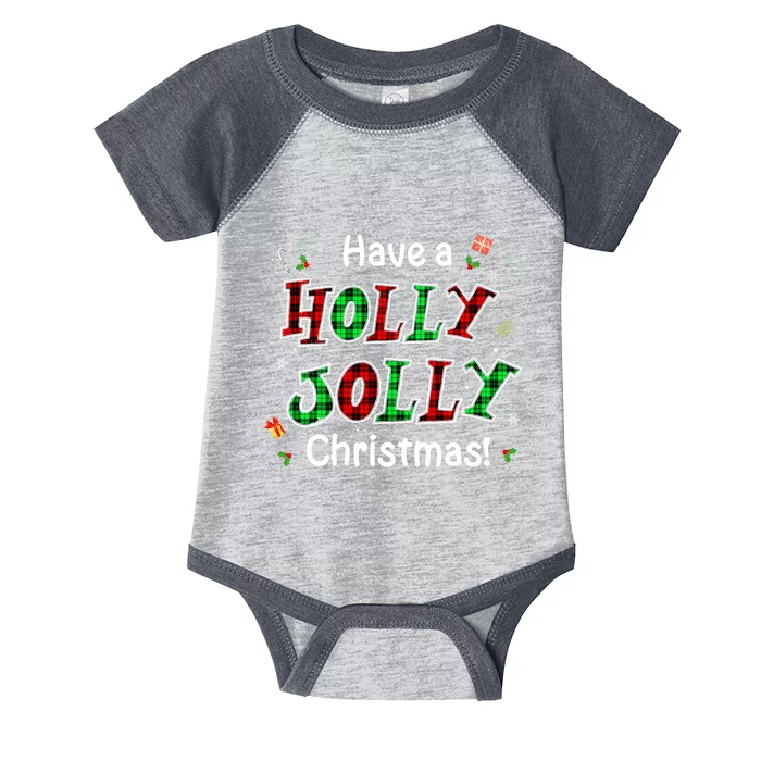 Have A Holly And Jolly Merry Christmas 2021 Holiday Pajama Infant Baby Jersey Bodysuit