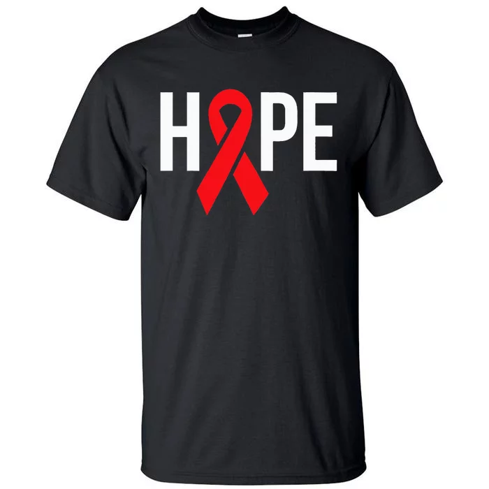 Hope Aids Hiv Red Ribbon Awareness Gift World Aids Day Tall T-Shirt