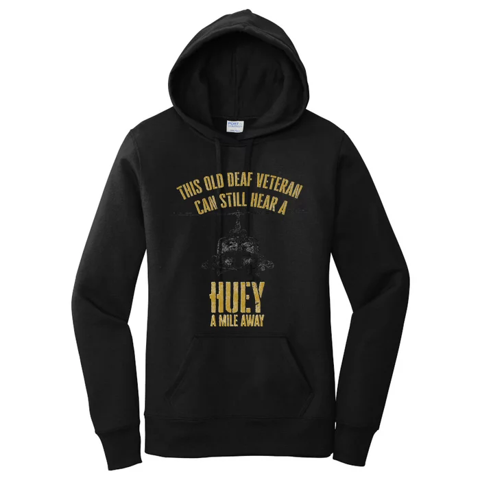 Hear A Huey A Mile Away Funny Veteran Helicopter Gift Women's Pullover Hoodie