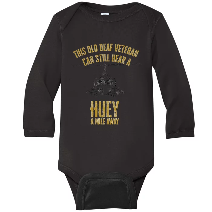 Hear A Huey A Mile Away Funny Veteran Helicopter Gift Baby Long Sleeve Bodysuit