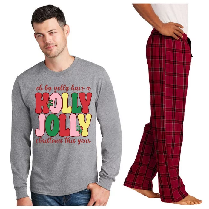 Have A Holly Jolly Christmas This Year Holiday Long Sleeve Pajama Set