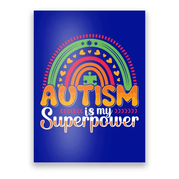 Heart Autism Is My Superpower Autism Awareness Great Gift Poster