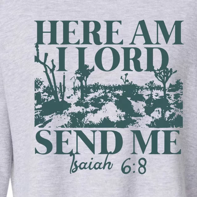 Here Am I Lord Send Me Cropped Pullover Crew