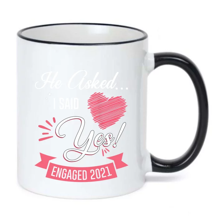 He Asked I Said Yes Engaget Announcet Gift Black Color Changing Mug