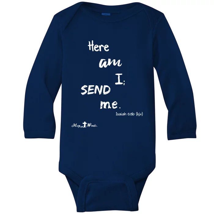 Here Am I Send Me Isaiah 6:8 Christian Gift #Hope Baby Long Sleeve Bodysuit