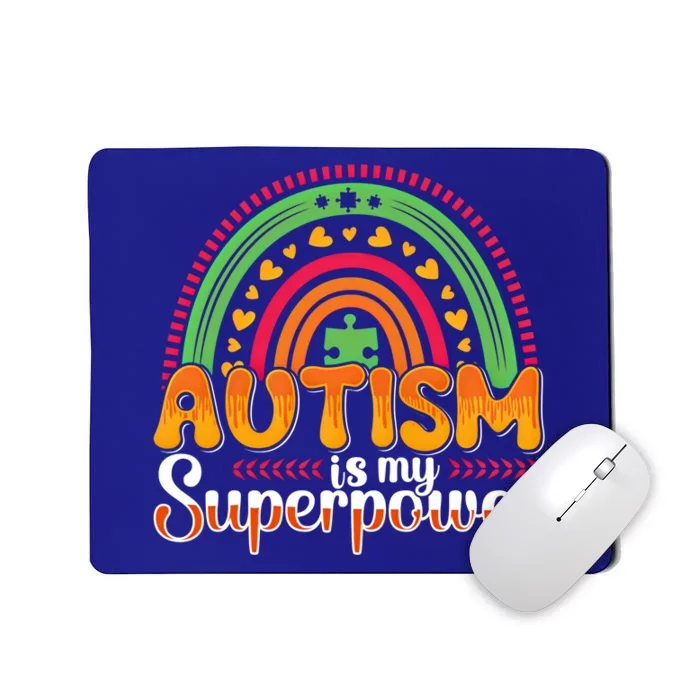 Heart Autism Is My Superpower Autism Awareness Gift Mousepad