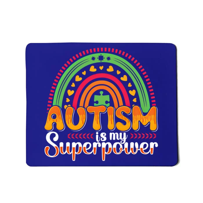 Heart Autism Is My Superpower Autism Awareness Gift Mousepad