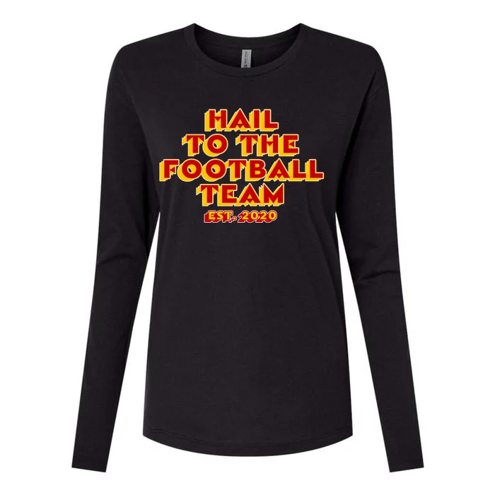 Hail To The Football Team 2020 Washington Fan Womens Cotton Relaxed Long Sleeve T-Shirt