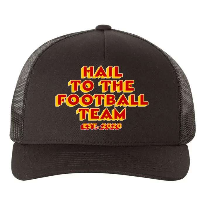 Hail To The Football Team 2020 Washington Fan Yupoong Adult 5-Panel Trucker Hat