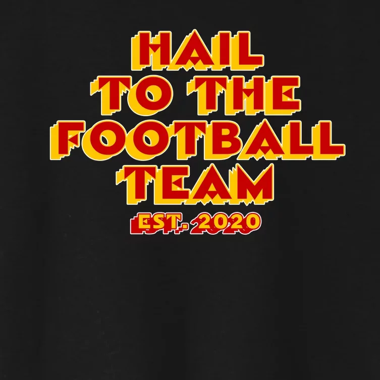 Hail To The Football Team 2020 Washington Fan Women's Crop Top Tee