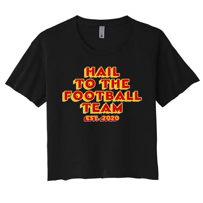 Hail To The Football Team 2020 Washington Fan Women's Crop Top Tee