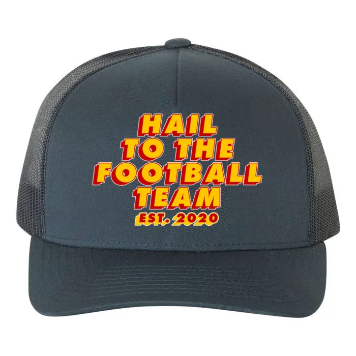 Hail To The Football Team EST 2020 Washington Football Yupoong Adult 5-Panel Trucker Hat